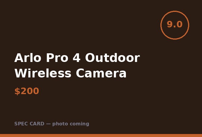 Arlo Pro 4 Outdoor Wireless Camera