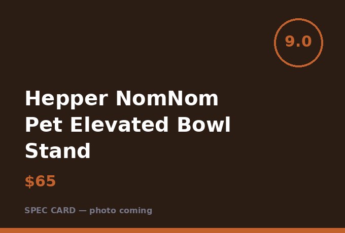 Hepper NomNom Pet Elevated Bowl Stand